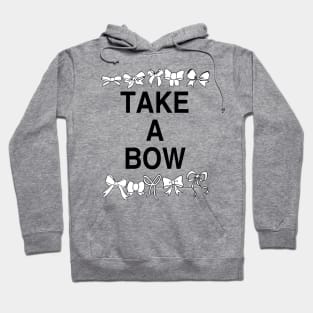 Take a bow Hoodie